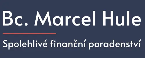 Bc. Marcel Hule - spolehlivé finanční poradenství